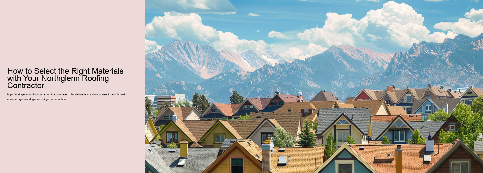 How to Select the Right Materials with Your Northglenn Roofing Contractor